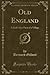 Old England: A God's-Eye Vi...