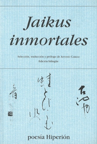 Jaikus inmortales