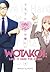 Wotakoi: Love is Hard for O...