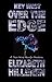 Key West Over the Edge by Elizabeth Hilleren