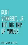 The Big Trip Up Y...