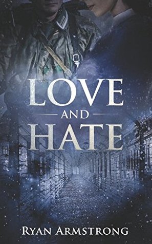 Love and Hate: In Nazi Germany (Paperback)