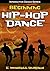 Beginning Hip-Hop Dance by E Moncell Durden