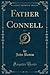 Father Connell, Vol. 2
