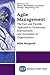 Agile Management: The Fast and Flexible Approach to Continuous Improvement and Innovation in Organizations
