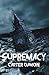 Supremacy by Carter Damon