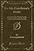 En-Me-Gah-Bowh's Story (Classic Reprint): An Account of the Disturbances of the Chippewa Indians at Gull Lake in 1857 and 1862 and Their Removal in 1868