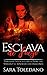 Esclava de Fuego: Fantasía ...