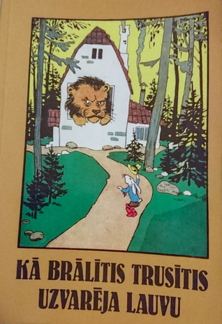 Kā brālītis trusītis uzvarēja lauvu (Paperback)