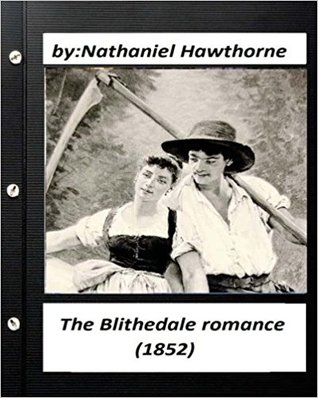 The Blithedale Romance