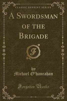 A Swordsman of the Brigade