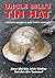 Uncle Bill's Tin Hat