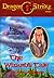 The Wizard's Tale (Mystara: Dragonstrike #2)