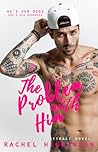 The Problem with Him by Rachel Higginson