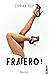 Fraiero! - vol 1