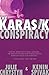 THE KARASIK CONSPIRACY