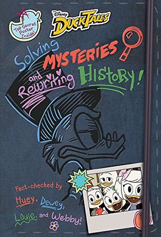 DuckTales: Solving Mysteries and Rewriting History! (Hardcover)