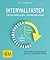 Intervallfasten: Für ein langes Leben - schlank und gesund