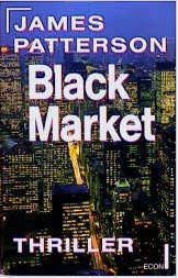 Black Market. Thriller. ( ECON Unterhaltung).
