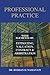 Professional Practice  by Roshan H. Namavati