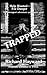 Trapped