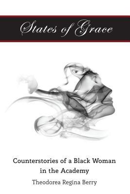 States of Grace (Black Studies and Critical Thinking)