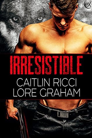 Irresistible (Kindle Edition)