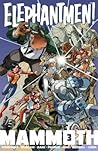 Elephantmen: Mammoth Volume 3