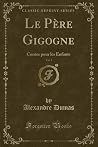 Le Père Gigogne, Vol. 1 Le Père Gigogne, Vol. 1