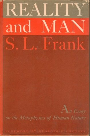 Reality and man;: An essay in the metaphysics of human nature (Hardcover)
