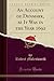 An Account of Denmark, as It Was in the Year 1692 (Classic Reprint)