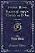 Victor Hugo raconté par un témoin de sa vie, Vol. 1: 1802-1818