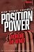 Position Power: Working the...