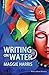 Writing on Water (Seren Short Stories)