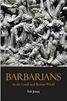 Barbarians in the Greek and Roman World