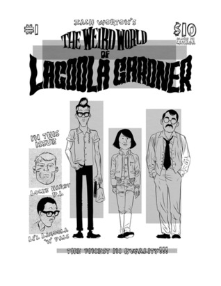 The Weird World of Lagoola Gardner