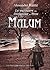 Malum. La maledizione del Divoratore di Anime. Volume 3 by Cesarino Bellini Artioli