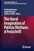 The Moral Imagination of Patricia Werhane: A Festschrift (Issues in Business Ethics Book 47)