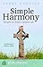 Simple Harmony by Larry Duggins