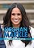Meghan Markle: American Royal (Junior Biographies)