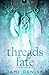 Threads of Fate (Snapdragon #2)