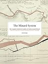 The Minard System: The Complete Statistical Graphics of Charles-Joseph Minard