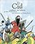 El Cid explicat als infants
