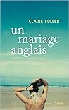 Un mariage anglais by Claire Fuller