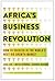 Africa's Business Revolution by Acha Leke