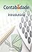 Contabilidade Introdutória (Portuguese Edition)
