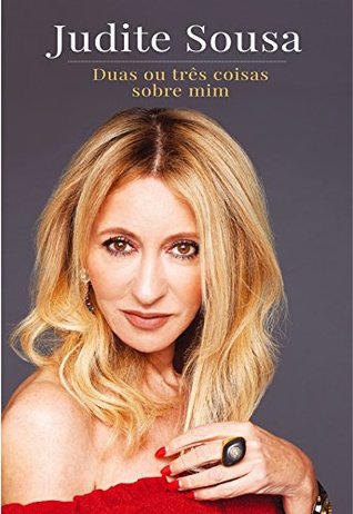 Duas ou Três Coisas Sobre Mim (Portuguese Edition)