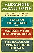 The No. 1 Ladies' Detective Agency Box Set (Books 2-4): Tears of the Giraffe, Morality for Beautiful Girls, The Kalahari Typing School for Men