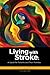 Living With Stroke: A Guide for Patients and Their Families