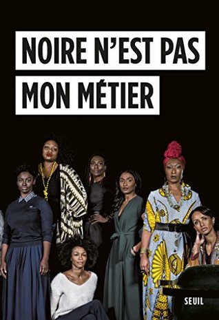 Noire n'est pas mon métier (Kindle Edition)